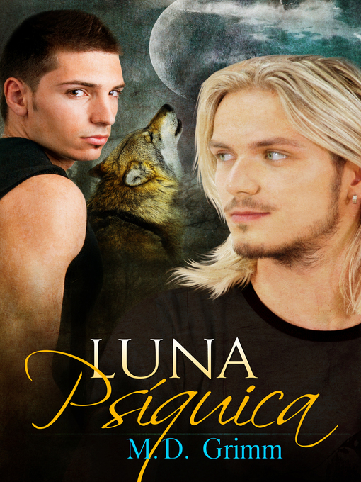 Title details for Luna Psíquica by M.D. Grimm - Available